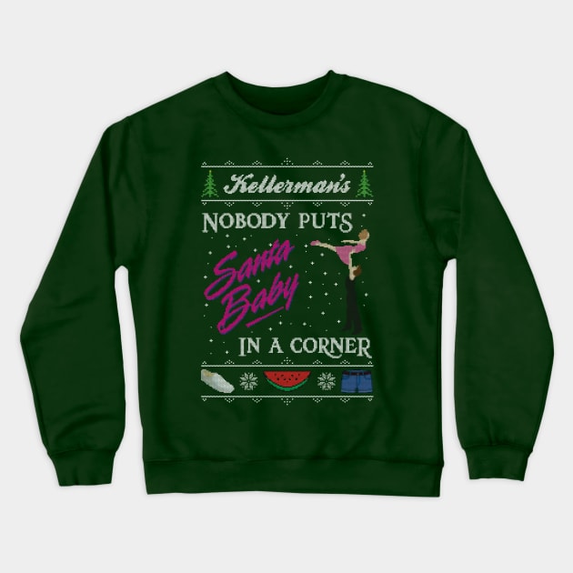 Santa Baby - Dirty Dancing Christmas Sweater Crewneck Sweatshirt by everyplatewebreak